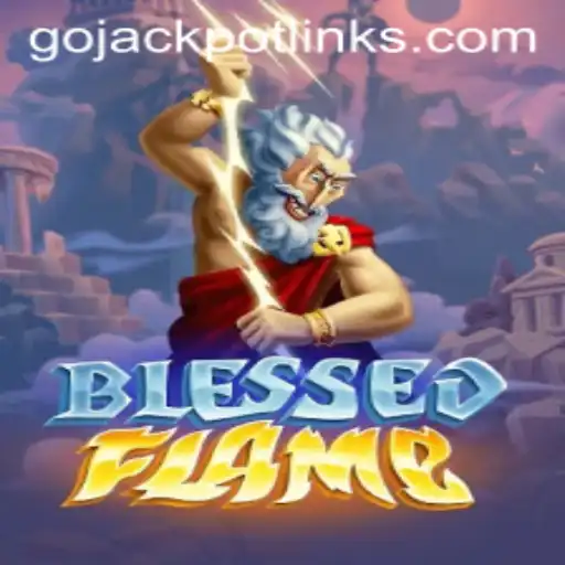BlessedFlame: Ignite the Excitement with Go Jackpot