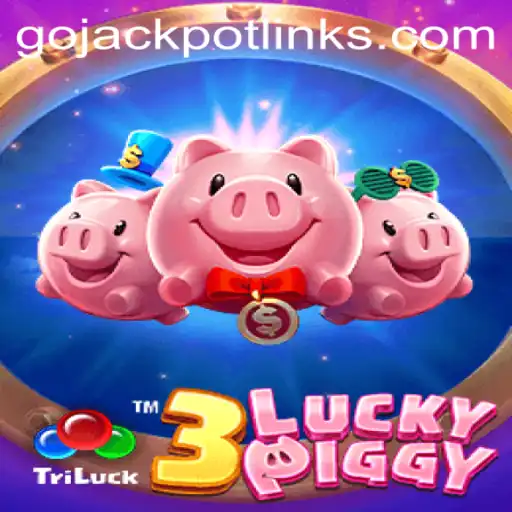 Exploring the Exciting World of 3LUCKYPIGGY: The Go Jackpot Experience