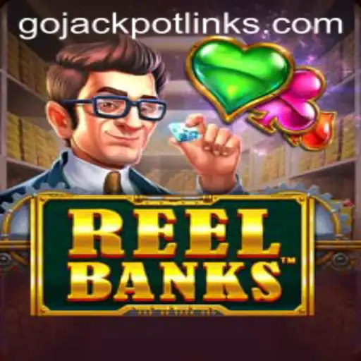 Unlocking the Thrills of ReelBanks: Dive Into the Go Jackpot Adventure
