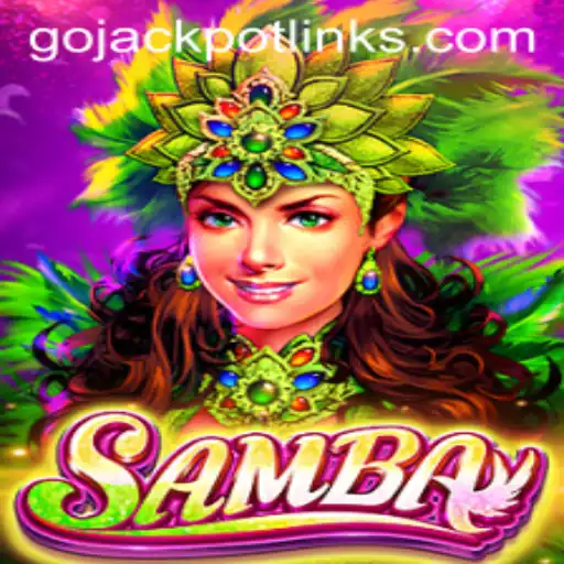 Discover the Exciting World of Samba: Go Jackpot
